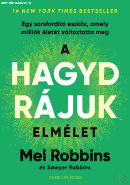 A HAGYD RÁJUK ELMÉLET