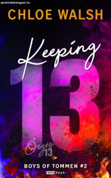 KEEPING 13 - ŐRZÉS 13 – Élfestett