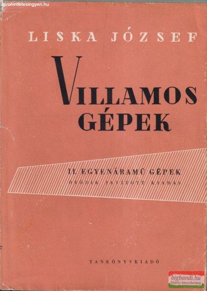 Liska József - Villamos gépek - II. egyenáramú gépek 