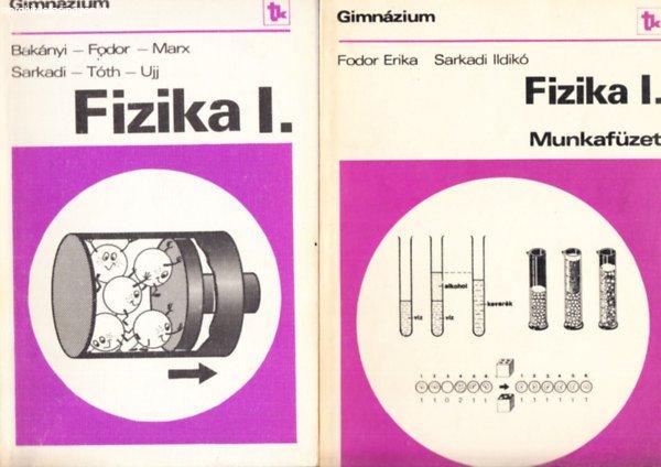 Fizika I. (Gimnázium I. osztály) + Fizika I. munkafüzet (2 kötet) -
bakányi-fodor-marx-sarkadi-tóth-ujj