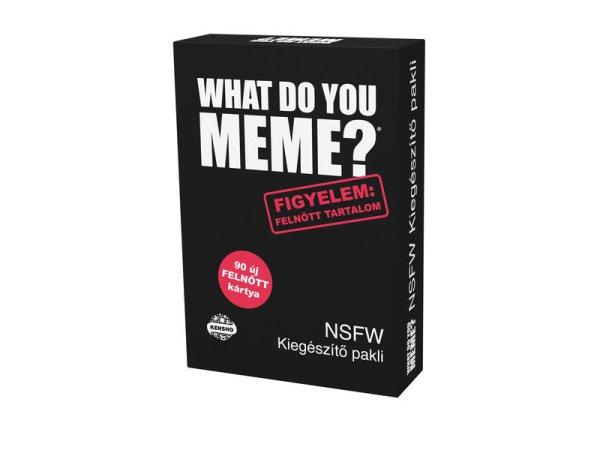 What do you meme? Felnőtt tartalom kiegészítő pakli