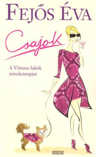 Csajok - Fejős Éva