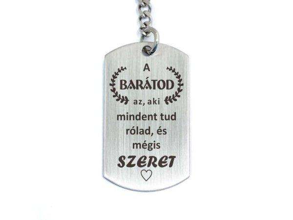 Baráti szeretet acél medálos kulcstartó