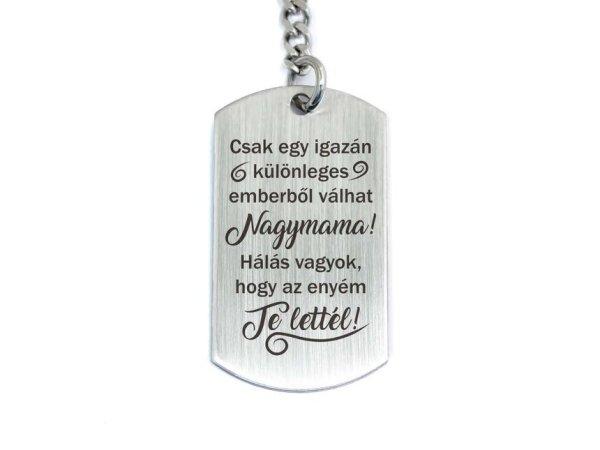 Te lettél a Nagymamám acél medálos kulcstartó