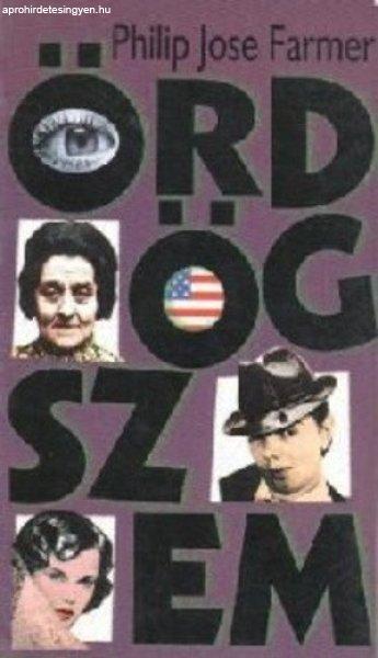 Philip José Farmer: ÖRDÖGSZEM szépséghibás