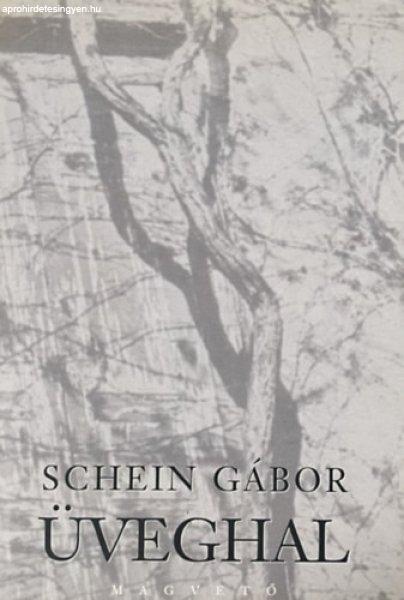 Üveghal - Schein Gábor