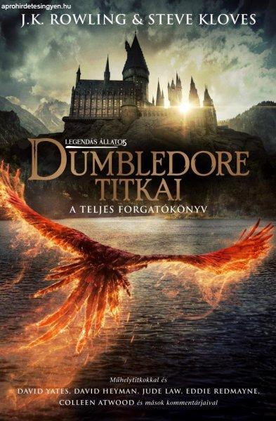 J. K. Rowling - Steve Kloves: Legendás állatok - Dumbledore titkai - A teljes
forgatókönyv