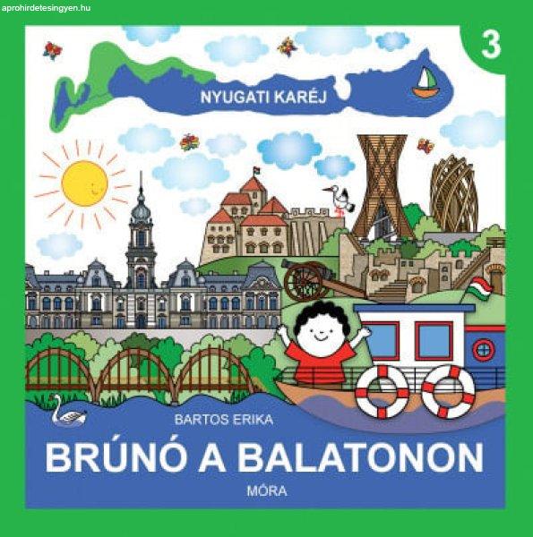 Bartos Erika: Nyugati karéj (Brúnó a Balatonon 3.)