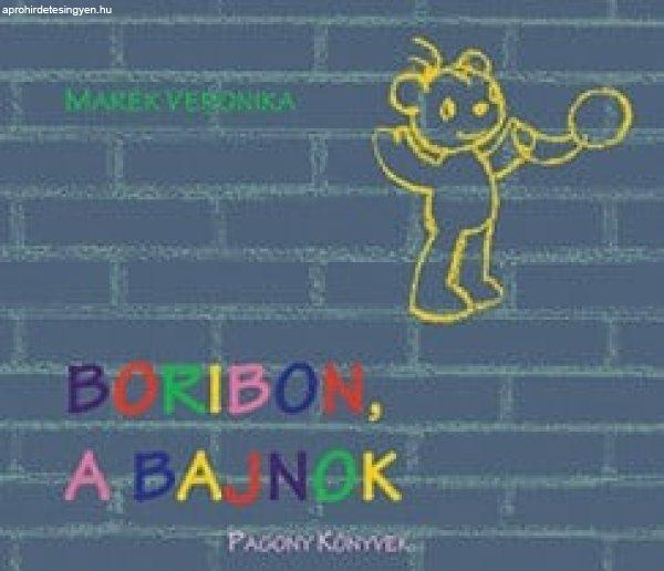 Marék Veronika: Boribon, a bajnok