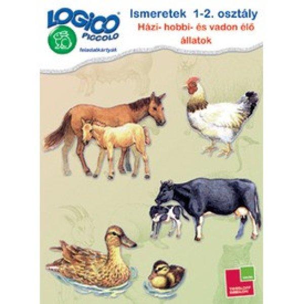 LOGICO Piccolo Ismeretek 1-2. o Házi-, hobbi és vadon élő állatok