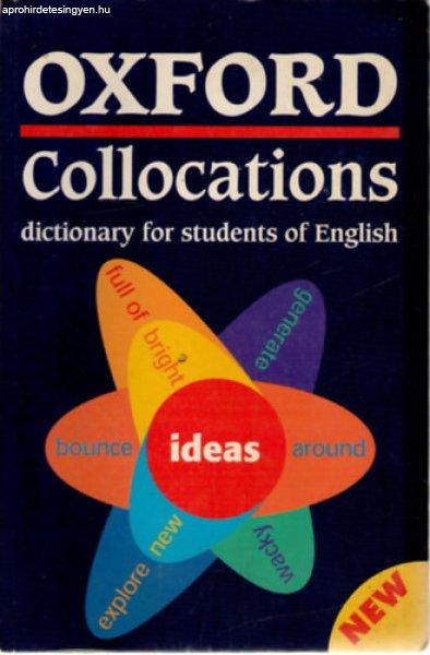 Oxford collocations (dictionary for students of English) - Oxford University
Press
