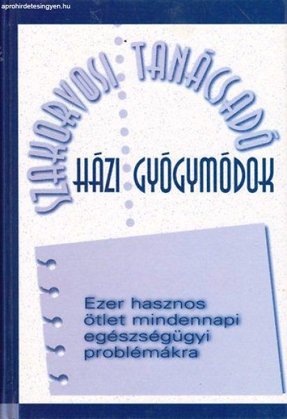 Házi gyógymódok - Reader's Digest Kiadó Kft.