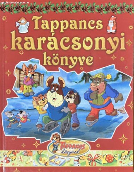 Tappancs karácsonyi könyve - Csendes Istvánné (szerk.)