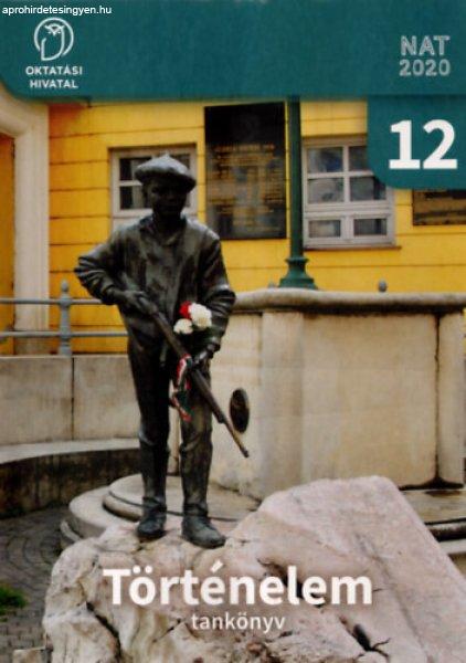 Történelem 12. a középiskolák számára - Pálinkás Mihály (szerk.)