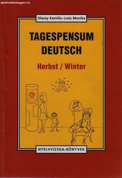 Tagespensum Deutsch - Herbst/Winter - Olaszy Kamilla; Loós Monika