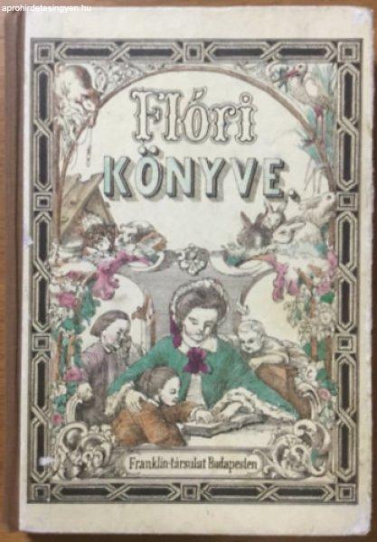 Flóri könyve - Bezerédy Amália