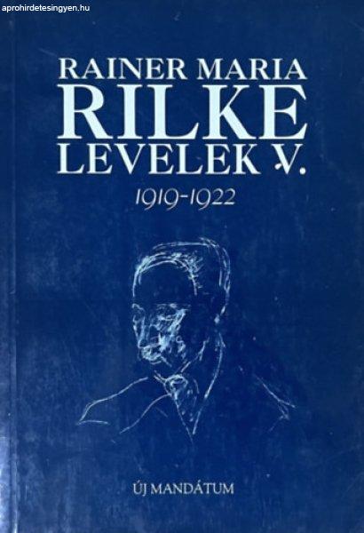 Rainer Maria Rilke levelek V. 1919-1922 - 
