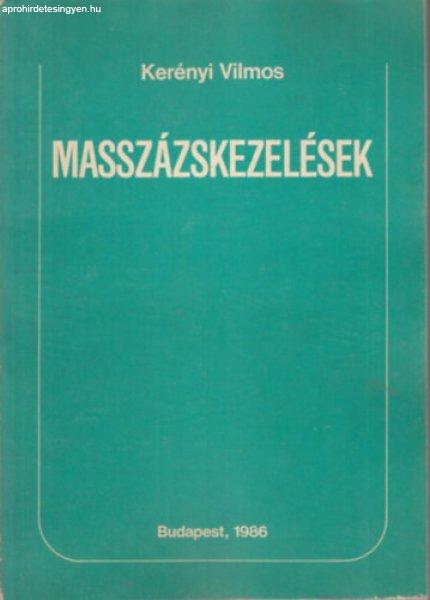 Masszázskezelések - Kerényi Vilmos