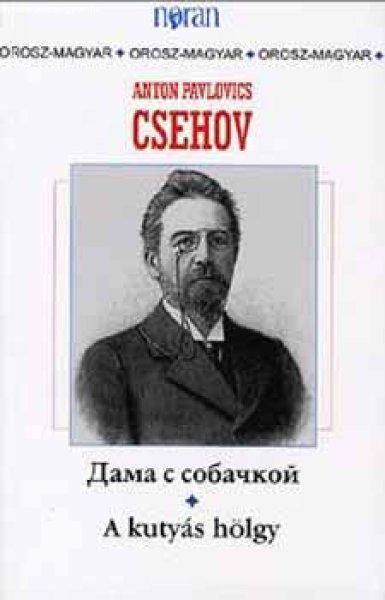 A kutyás hölgy - Anton Pavlovics Csehov