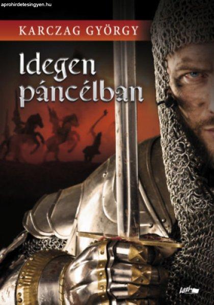 Idegen páncélban - Karczag György