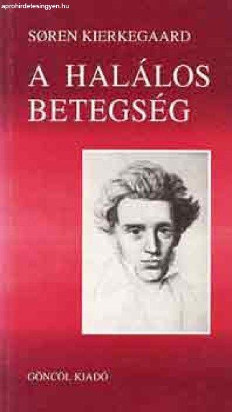 A halálos betegség - Soren Kierkegaard