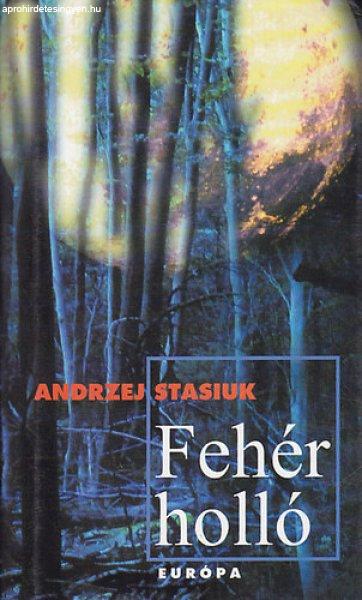 Fehér holló - Andrzej Stasiuk