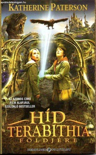 Katherine Paterson: Híd ?Terabithia földjére Antikvár gerincénél hosszú
sérülés