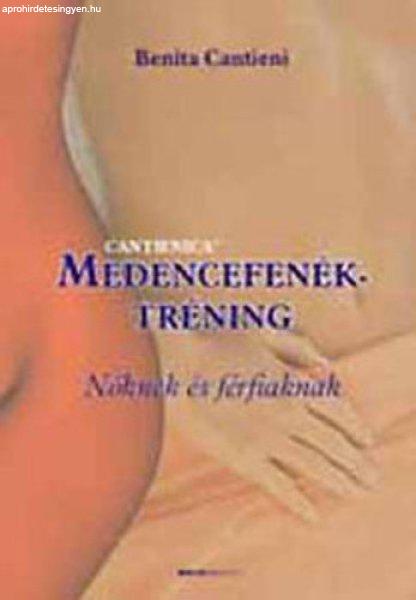 Benita Cantieni: Medencefenék-tréning nőknek és férfiaknak