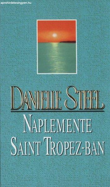 Naplemente Saint Tropez-ban - Danielle Steel