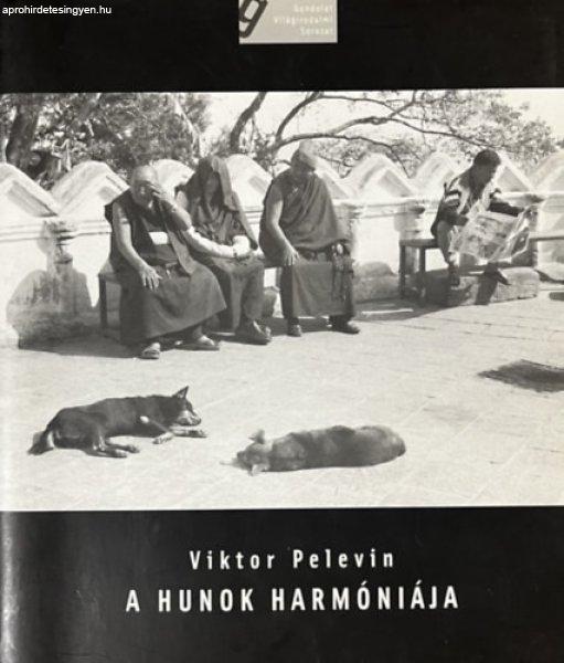 A hunok harmóniája - Viktor Pelevin