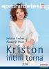 Kriston Andrea, Ruzsonyi Pter - Kriston intim torna