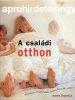 A csaldi otthon - Joanna Copestick