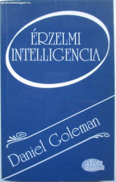 Érzelmi intelligencia (Lélek kontroll) - Daniel Goleman