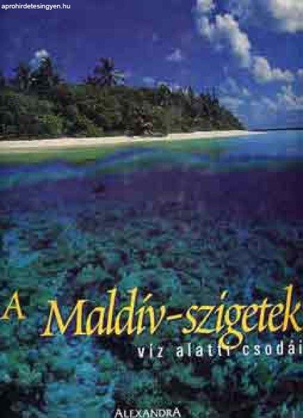 A Maldív-szigetek víz alatti csodái - 