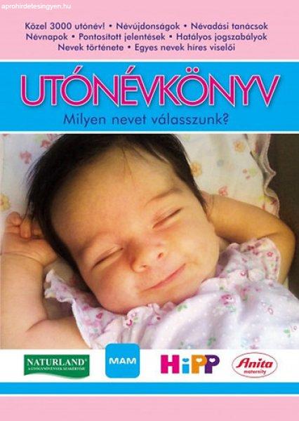 Utónévkönyv - Milyen nevet válasszunk? - Pálfy Gyula