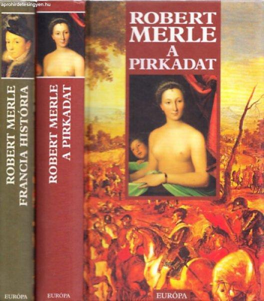 A pirkadat + Francia história (2 db) - Robert Merle