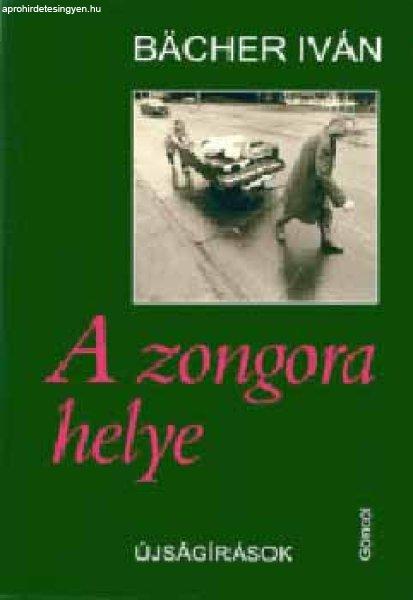 A zongora helye - Bächer Iván