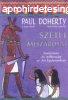Paul Doherty: Szth ?mszrosai