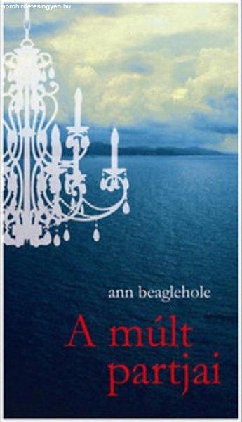 Ann Beaglehole A ?múlt partjai szépséghibás