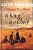 A hang s a tboly - William Faulkner