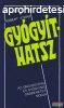 Jos Silva - Robert Stone - Gygythatsz - az ngygyts s