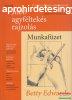 Betty Edwards - Az j jobb agyflteks rajzols munkafzet