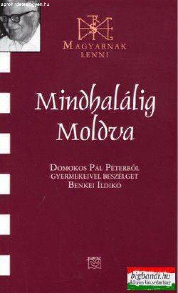 Mindhalálig Moldva - Domokos Pál Péterről gyermekeivel beszélget Benkei
Ildikó