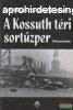 Rth Mikls, Szerdahelyi Szabolcs - A Kossuth tri sortzper