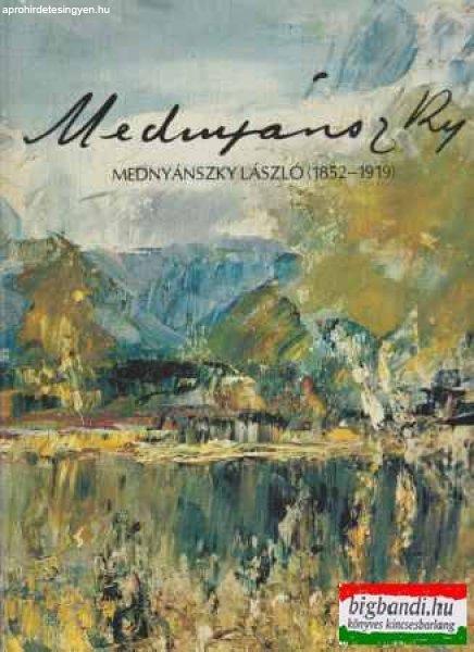 Sarkantyú Mihály - Mednyánszky László (1852-1919)