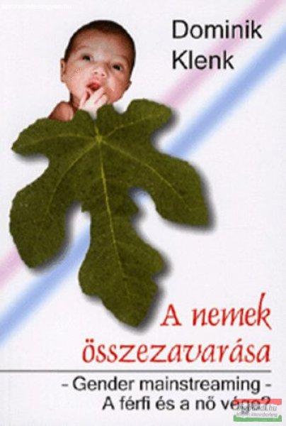 Dominik Klenk - A nemek összezavarása