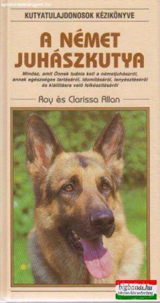 Roy és Clarissa Allan - A német juhászkutya