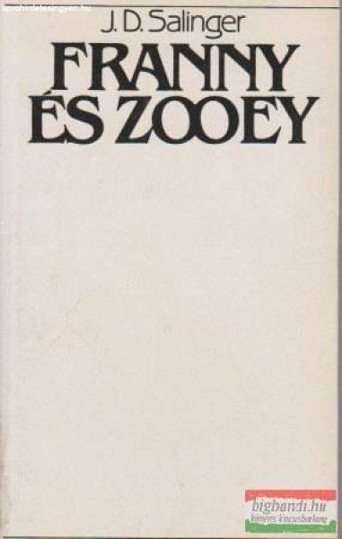 J. D. Salinger - Franny és Zooey