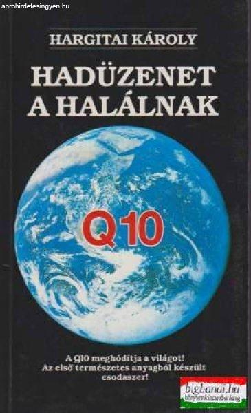 Hargitai Károly - Hadüzenet a halálnak