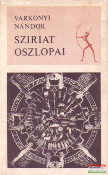 Várkonyi Nándor - Sziriat oszlopai